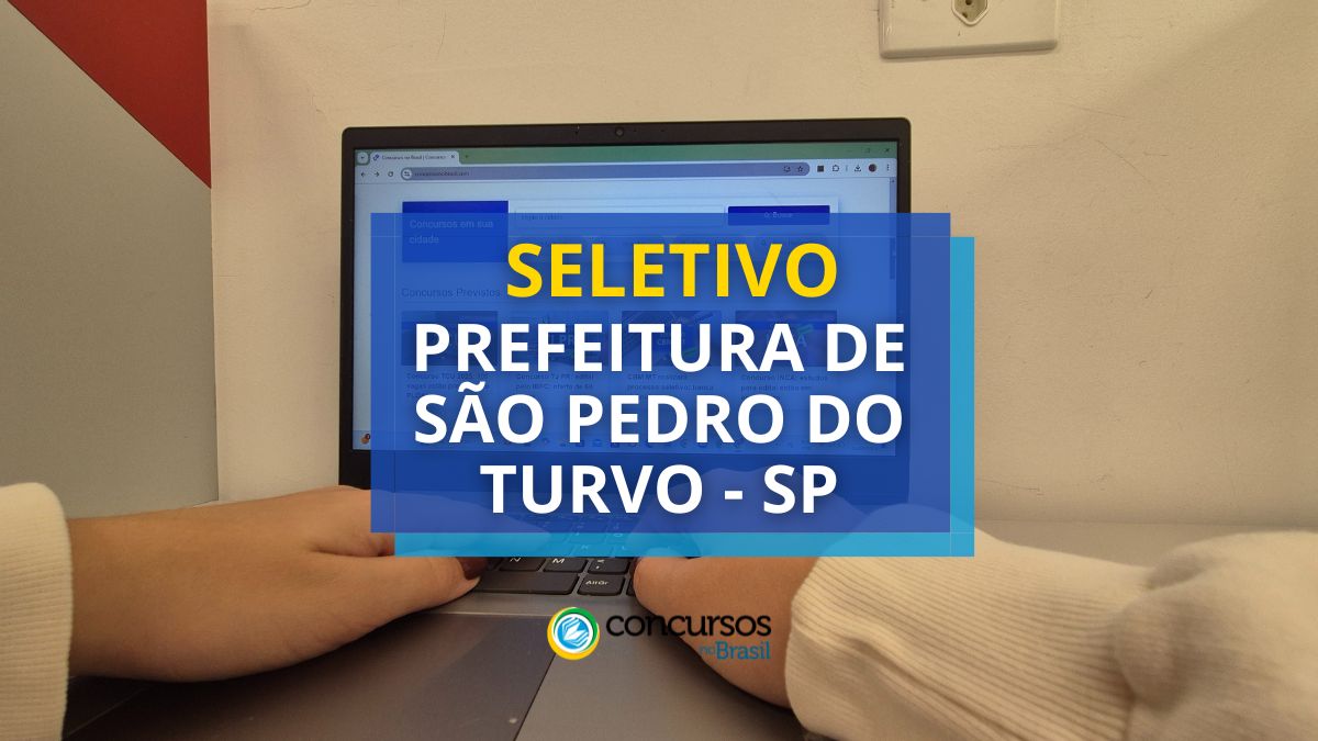 Seletivo Prefeitura de São Pedro do Escurecido – SP: até R$ 4,8 milénio