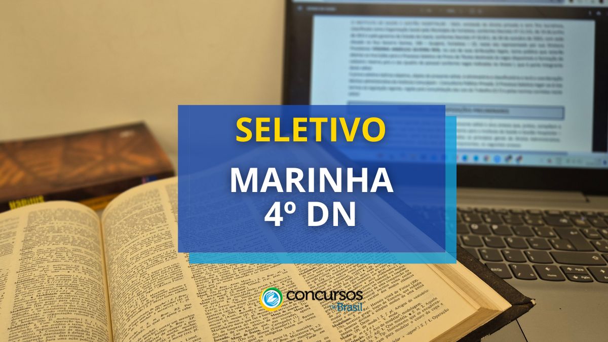 4º Província Naval da Marinha abre sistema seletivo