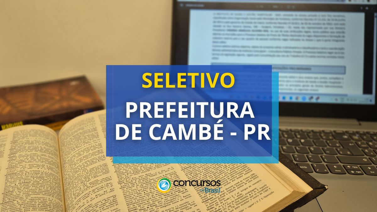 Torneio Prefeitura de Cambé – PR prevê até R$ 4,6 milénio mensais