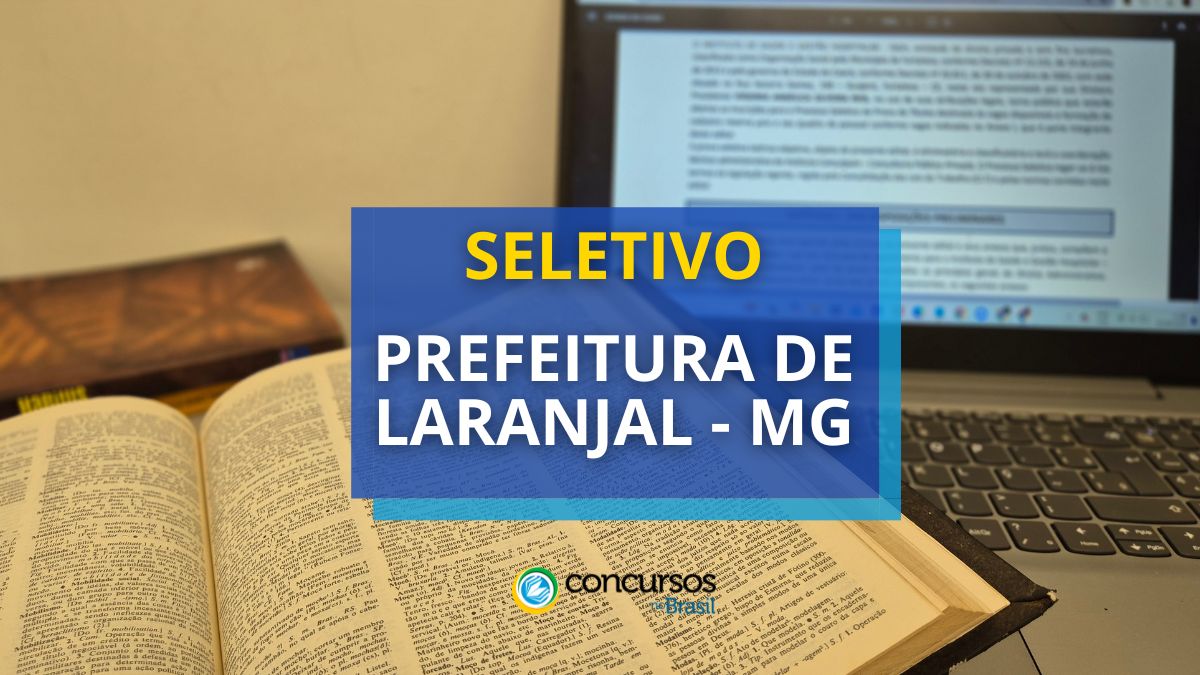 Processo seletivo Prefeitura de Laranjal MG, Vagas Laranjal