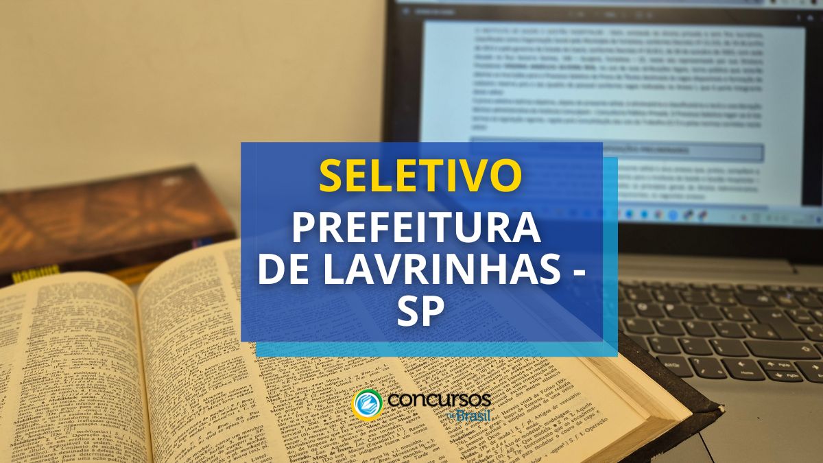 Prefeitura de Lavrinhas – SP abre inscrições para arrumação seletivo Prefeitura de Lavrinhas – SP abre inscrições para arrumação seletivo