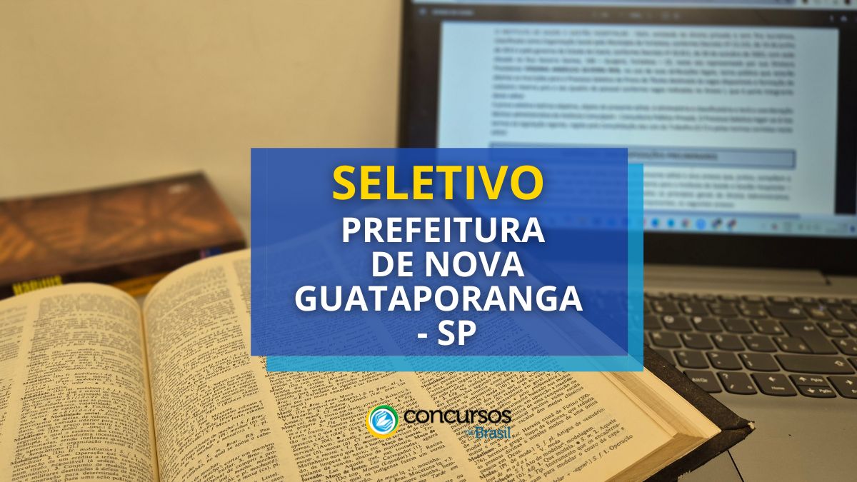 Prefeitura de Novidade Guataporanga – SP abre vagas para Professores