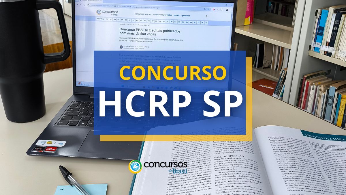 Concurso HCRP SP, concurso HCRP, edital HCRP, inscrição concurso HCRP, vagas HCRP SP, edital HCRP, cargos HCRP SP