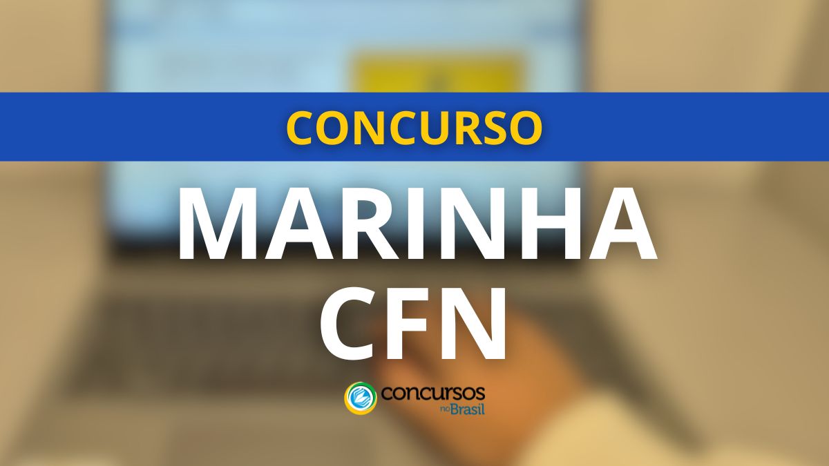 Certame Marinha abre cartaz com 1.680 vagas para o CFN