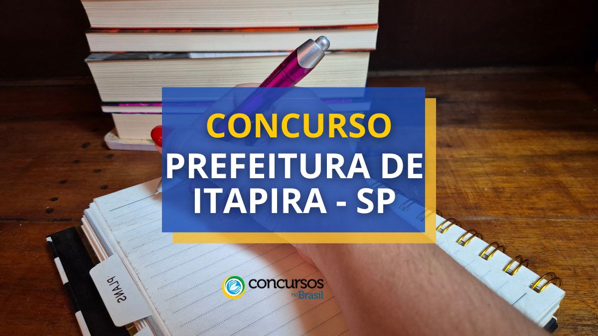 Torneio Prefeitura de Itapira – SP: 9 vagas; até R$ 4,8 milénio