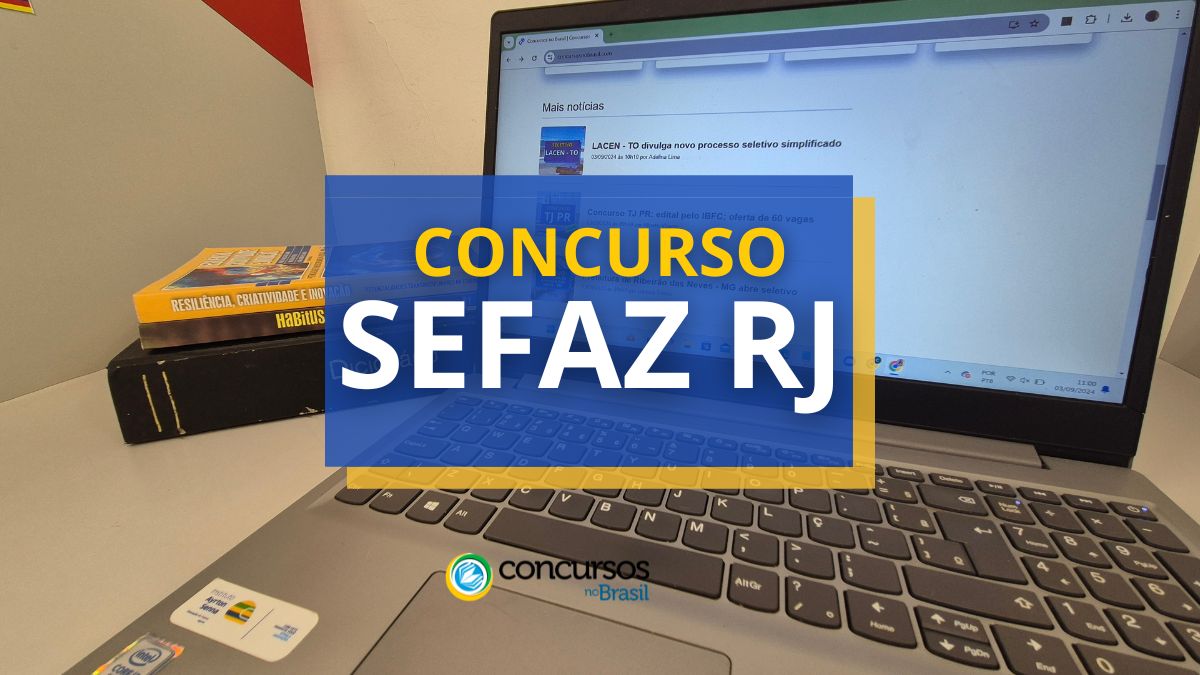 Torneio SEFAZ RJ: editais com 240 vagas para Crítico e Auditor