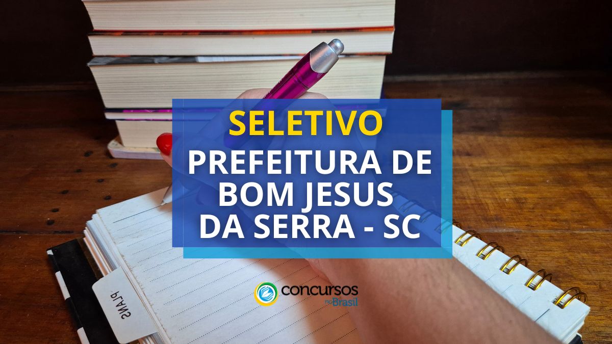 Processo seletivo Prefeitura de Bom Jardim da Serra, Prefeitura de Bom Jardim da Serra, edital Prefeitura de Bom Jardim da Serra, vagas Prefeitura de Bom Jardim da Serra.