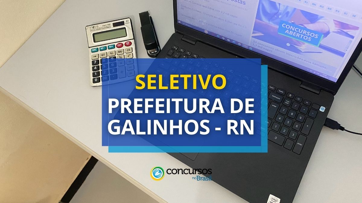 Prefeitura de Galinhos – RN jornal até R$ 16 milénio em seleção