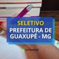 Prefeitura de Guaxupé – MG: R$ 20,4 mil mensais em novo seletivo