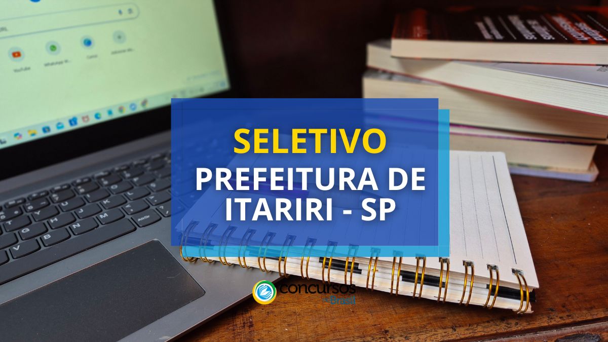 Prefeitura de Itariri – SP vencimento até R$ 5,1 milénio em seletivo