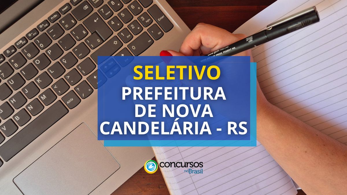 Prefeitura de Novidade Candelária – RS: até R$ 4,1 milénio em seleção