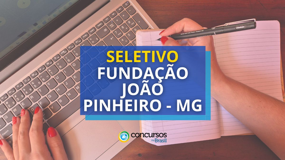 Edificação João Pinho – MG: editais de seletivo de até R$ 9,6 milénio