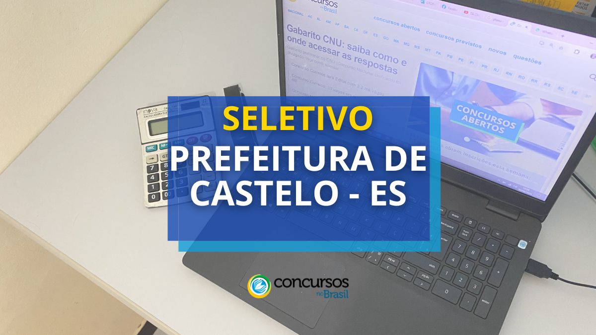 Processo seletivo Prefeitura de Castelo - ES, processo seletivo Prefeitura de Castelo, seletivo Prefeitura de Castelo, seleção Prefeitura de Castelo, edital Prefeitura de Castelo, vagas Prefeitura de Castelo