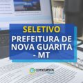 Prefeitura de Nova Guarita – MT: 55 vagas de até R$ 4,9 mil