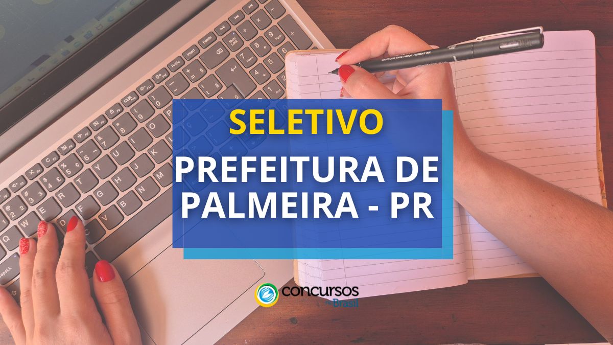 Prefeitura de Palmeira – PR: seletivo para saúde; até R$ 18,9 milénio