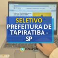 Prefeitura de Tapiratiba – SP abre seletivo com 23 vagas