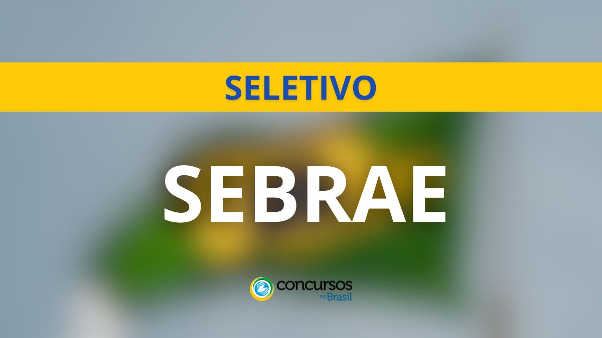 SEBRAE divulga recente seletivo com vagas de R$ 14,9 milénio