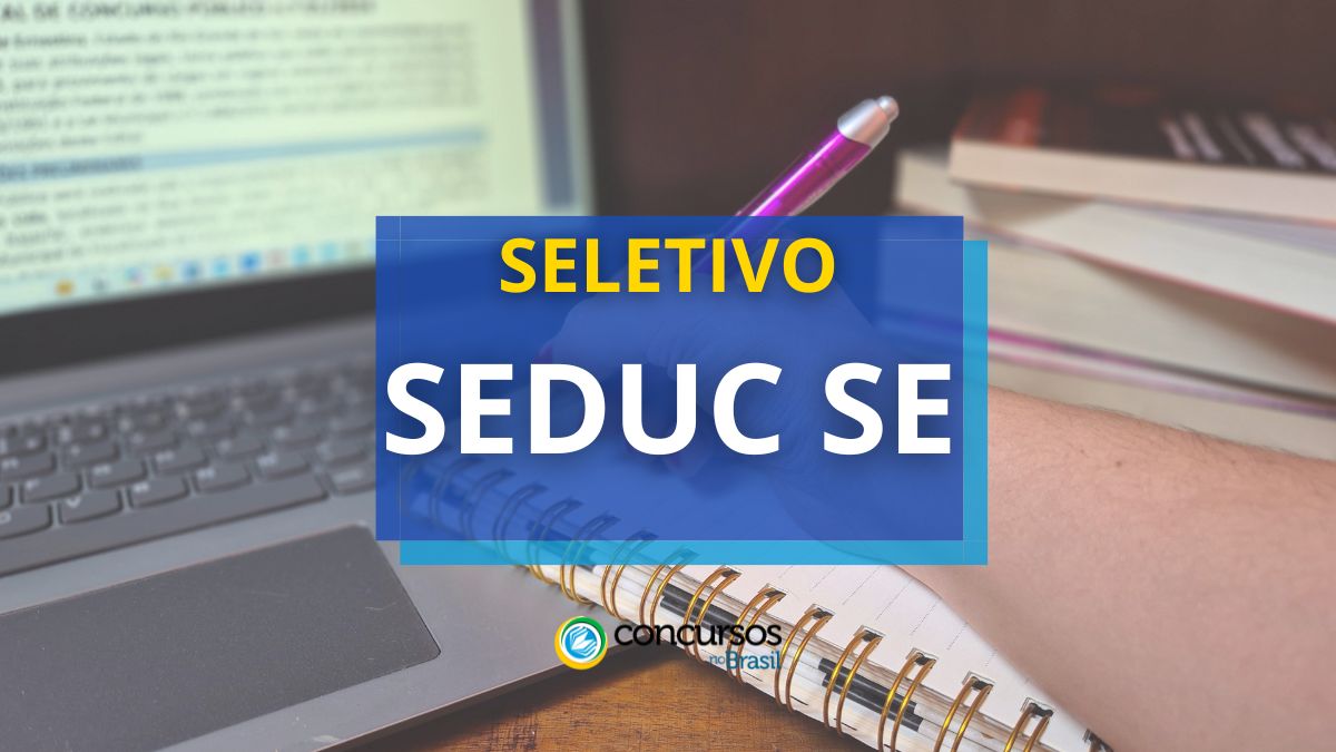 SEDUC SE divulga cartaz com 17 vagas; principiante de R$ 3,4 milénio