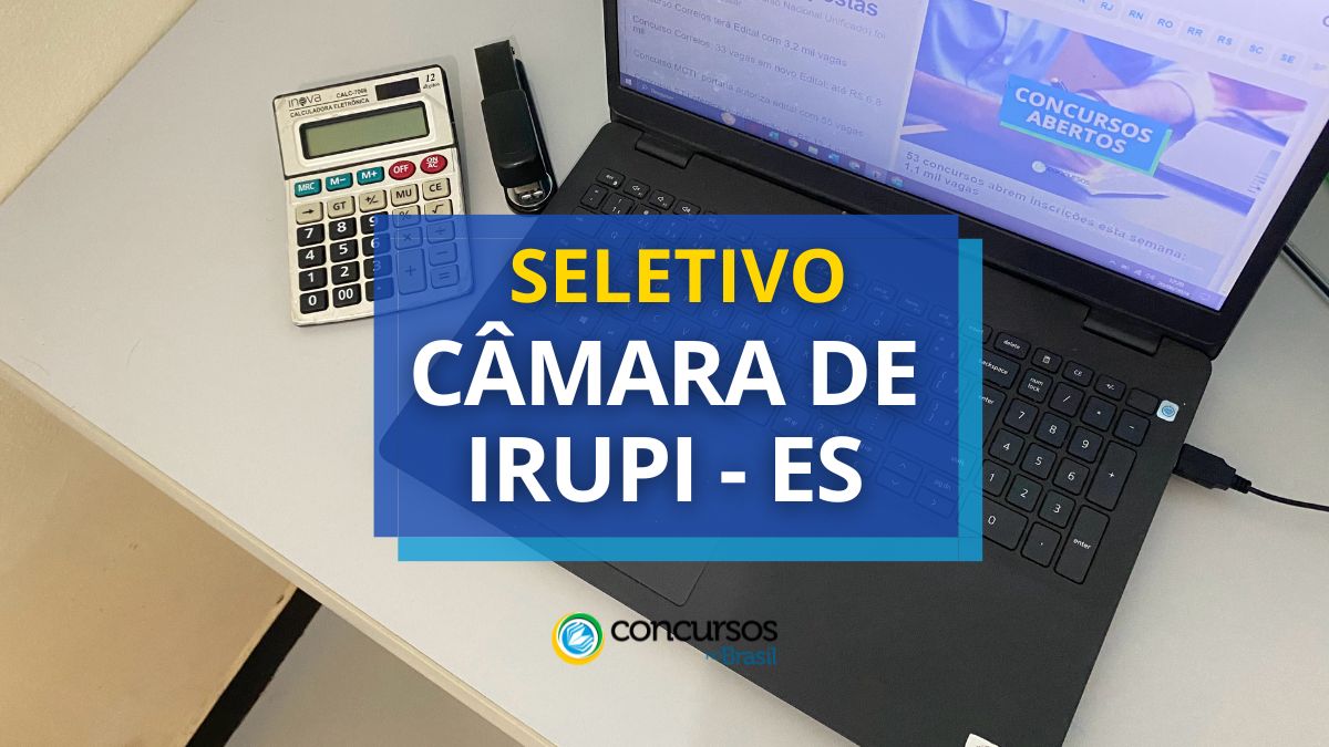 Parlamento de Irupi – ES anuncia papeleta de seletivo simplificado