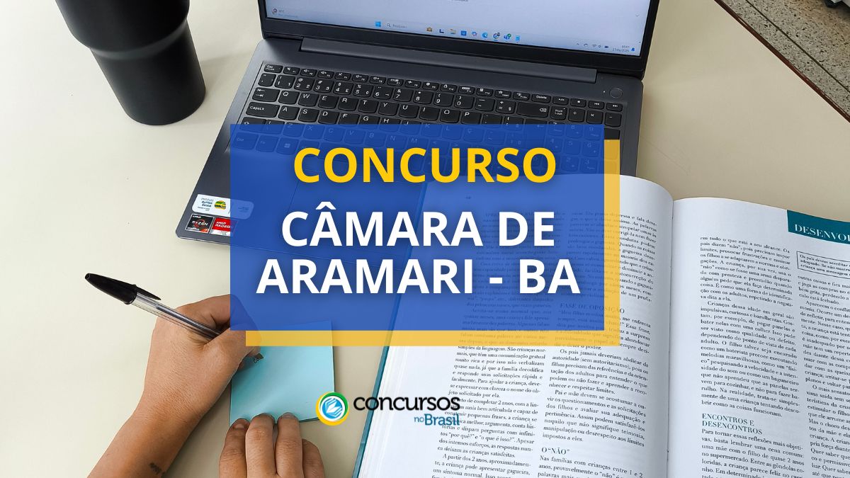 Concurso Câmara de Aramari - BA, vagas concurso Câmara de Aramari - BA, cargos Câmara de Aramari - BA, edital concurso Câmara de Aramari - BA