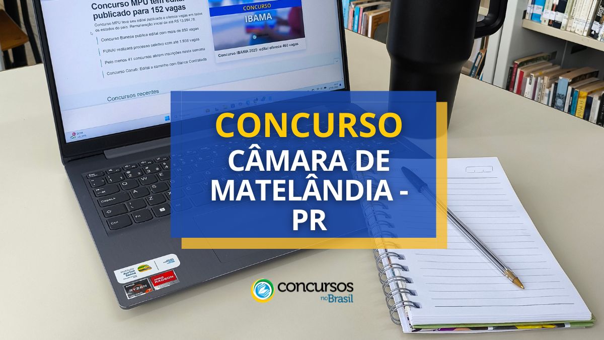 Concurso Câmara de Matelândia, Câmara de Matelândia, edital Câmara de Matelândia, vaga Câmara de Matelândia.