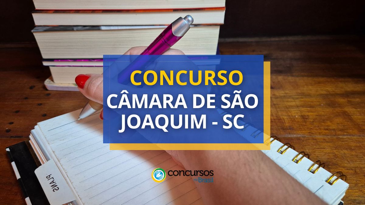 Concurso Câmara de São Joaquim, Câmara de São Joaquim, edital Câmara de São Joaquim, vaga Câmara de São Joaquim.