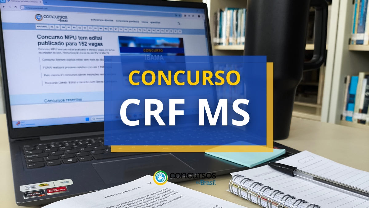 concurso CRF MS, vagas do concurso CRF MS, edital do concurso CRF MS, inscrição no concurso CRF MS, provas do concurso CRF MS