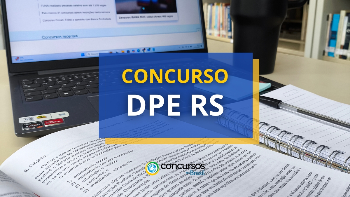 concurso DPE RS, concurso DPE Rio Grande do Sul, vagas do concurso DPE RS, edital do concurso DPE RS, inscrição no concurso DPE RS, prova do concurso DPE RS