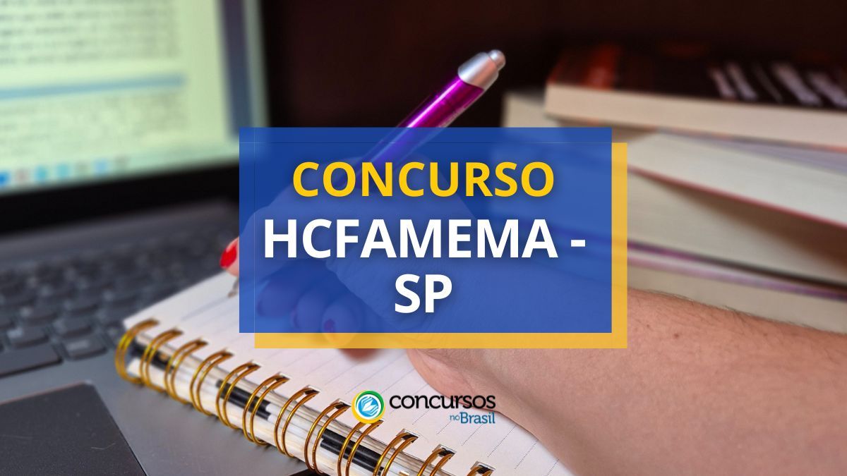 Certame HCFAMEMA – SP abre 333 vagas; ganhos até R$ 9,4 milénio