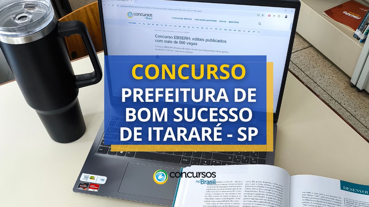 Concurso Prefeitura de Bom Sucesso de Itararé, Prefeitura de Bom Sucesso de Itararé, edital Prefeitura de Bom Sucesso de Itararé, vagas Prefeitura de Bom Sucesso de Itararé.