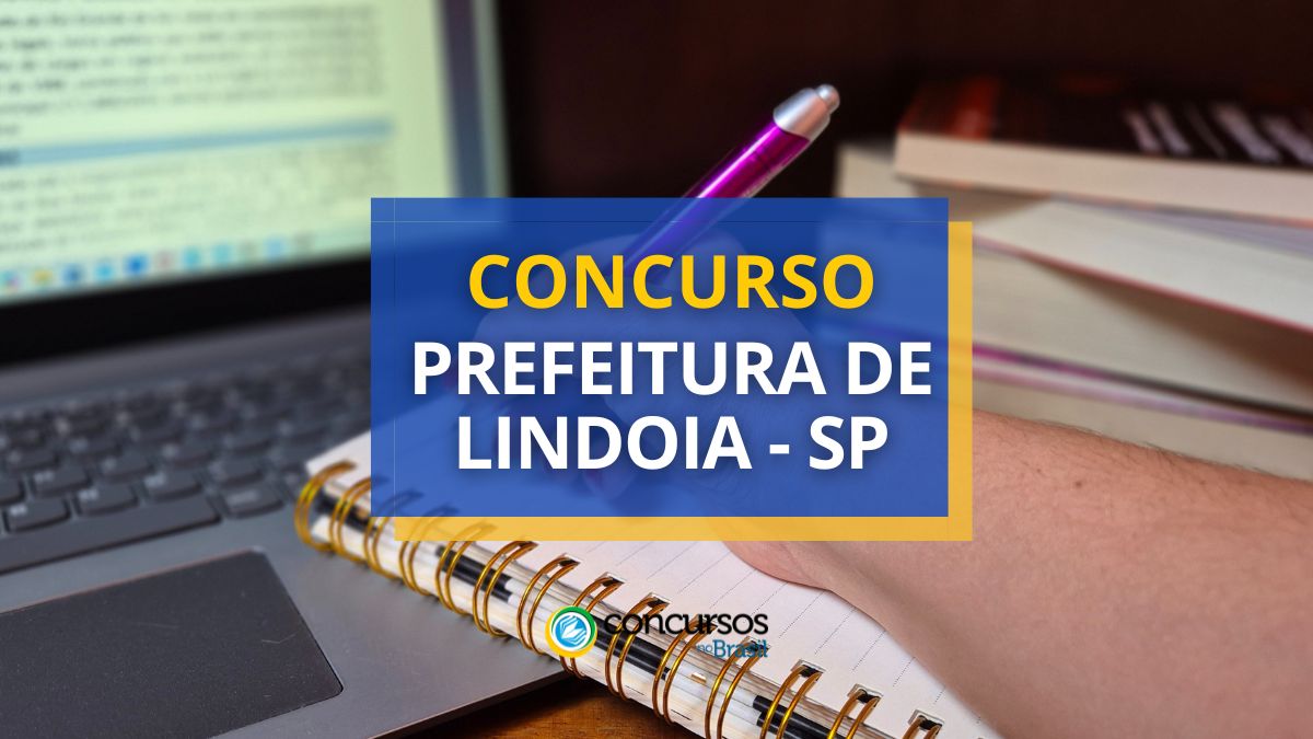 Concurso Prefeitura de Lindoia, edital Prefeitura de Lindoia, vagas Prefeitura de Lindoia.