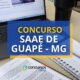 Concurso SAAE de Guapé – MG remunera até R$ 4 mil em edital