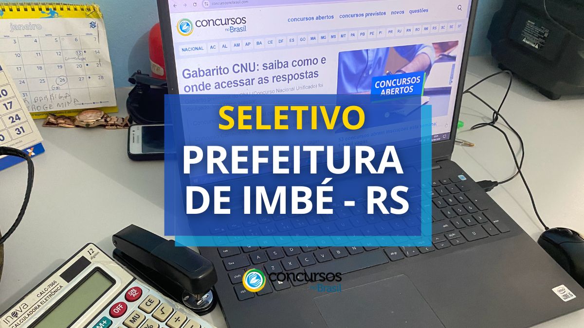 Processo seletivo Prefeitura de Imbé, Prefeitura de Imbé, edital Prefeitura de Imbé, seleção Prefeitura de Imbé.