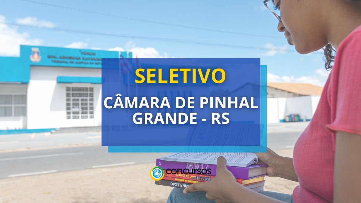 Processo seletivo Câmara de Pinhal Grande - RS, seletivo Câmara de Pinhal Grande - RS, seleção Câmara de Pinhal Grande - RS, vagas Câmara de Pinhal Grande - RS, cargos Câmara de Pinhal Grande - RS, edital seletivo Câmara de Pinhal Grande - RS.