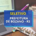 Prefeitura de Bozano – RS remunera R$ 6,1 mil em seletivo