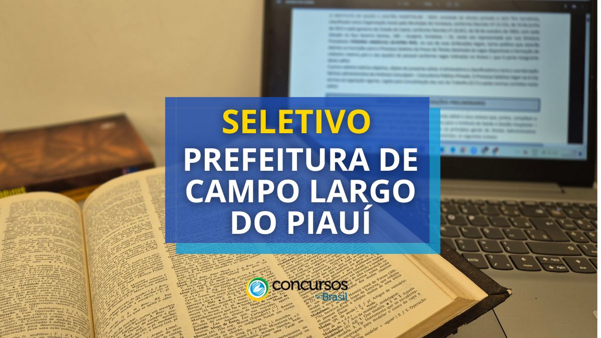 Processo seletivo Prefeitura de Campo Largo do Piauí