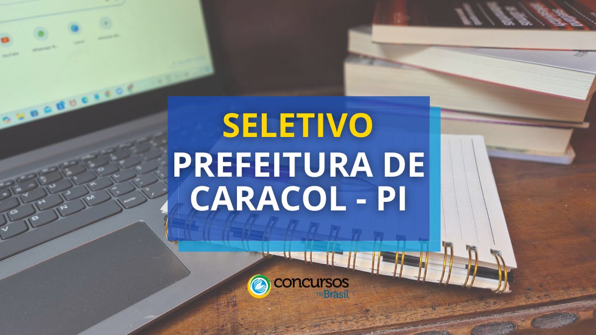 Processo seletivo Prefeitura de Caracol - PI, seletivo Prefeitura de Caracol - PI, seleção Prefeitura de Caracol - PI, vagas Prefeitura de Caracol - PI, cargos Prefeitura de Caracol - PI