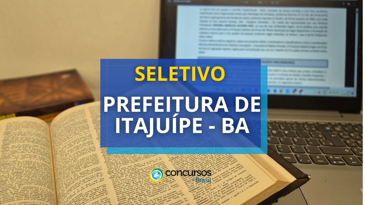 Processo seletivo Prefeitura de Itajuípe - BA