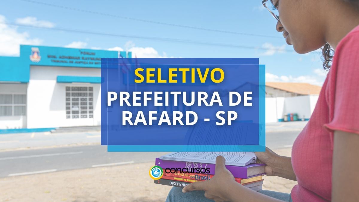 Processo seletivo Prefeitura de Rafard - SP, seletivo Prefeitura de Rafard - SP, seleção Prefeitura de Rafard - SP, cargos Prefeitura de Rafard - SPPrefeitura de Rafard - SP, vagas Prefeitura de Rafard - SP, inscrições seletivo Prefeitura de Rafard - SP, edital seletivo Prefeitura de Rafard - SP