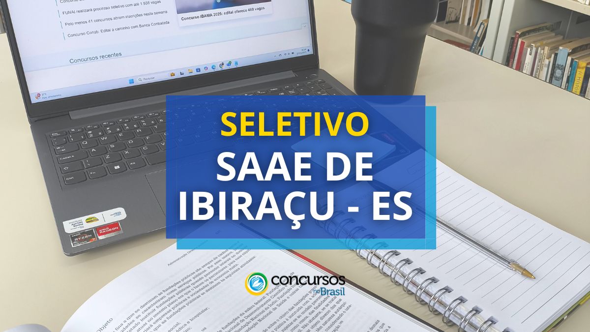 SAAE de Ibiraçu – ES abre novo edital com inicial de R$ 4 mil