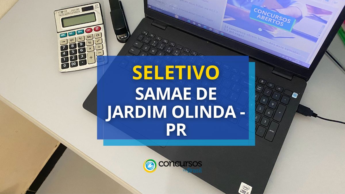 Processo seletivo SAMAE de Jardim Olinda, SAMAE de Jardim Olinda, edital SAMAE de Jardim Olinda, vagas SAMAE de Jardim Olinda.