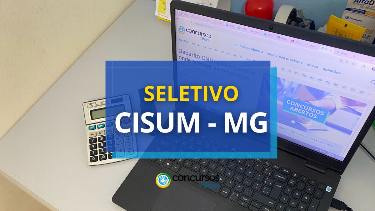 Processo seletivo CISUM MG, CISUM MG, edital CISUM MG, vagas CISUM MG