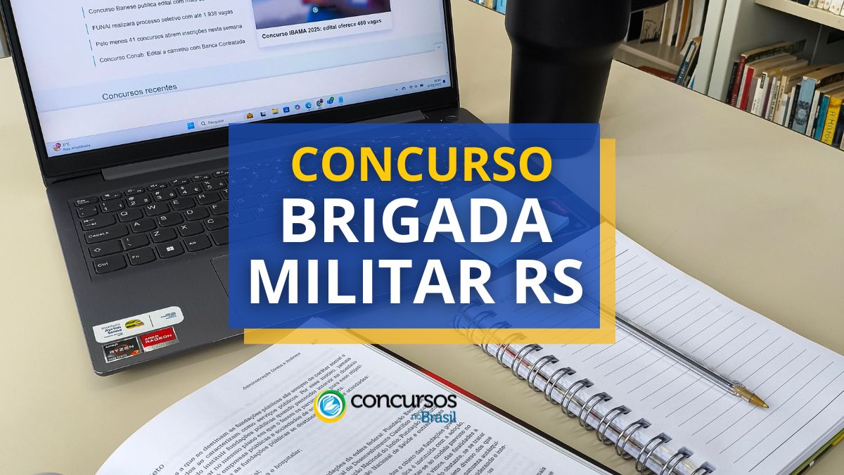 Concurso Brigada Militar RS, concurso Brigada Militar do Rio Grande do Sul, concurso Brigada Militar, concurso para Soldado RS, etapas concurso Brigada Militar RS, inscrições Brigada Militar RS, edital concurso Brigada Militar RS