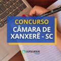 Concurso Câmara de Xanxerê – SC oferta ganhos de R$ 5,4 mil