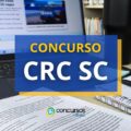 Concurso CRC SC divulga edital com salários até R$ 6,2 mil