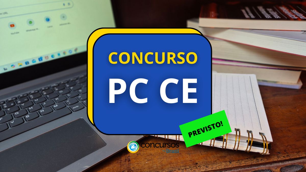 Concurso PC CE, Previsto concurso PC CE, Edital concurso PC CE, Vagas concurso PC CE, PC CE, Polícia Civil do Estado do Ceará. 