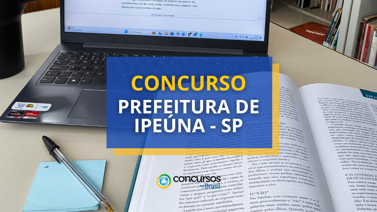 concurso Prefeitura de Ipeúna, vagas do concurso Prefeitura de Ipeúna, vagas da Prefeitura de Ipeúna, inscrição no concurso Prefeitura de Ipeúna, edital do concurso Prefeitura de Ipeúna, edital Prefeitura de Ipeúna