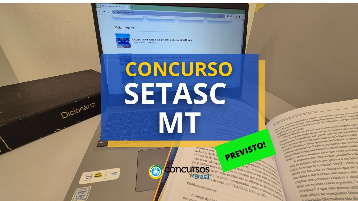 Concurso Setasc MT previsto