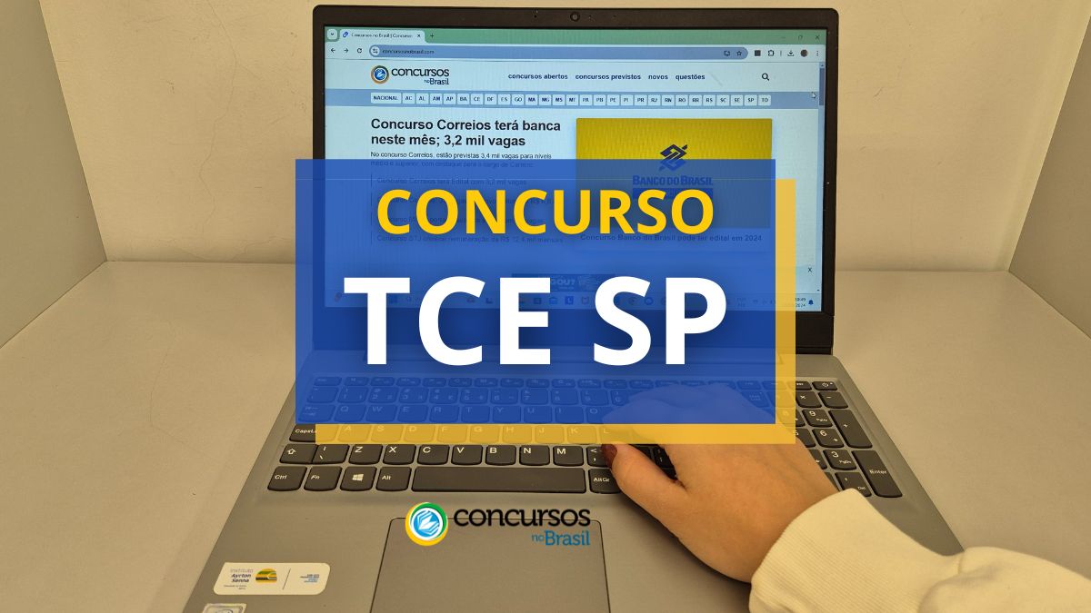 Concurso TCE SP, concurso TCE SP 2025, vagas concurso TCE SP, cargos concurso TCE SP, concurso auditor SP, inscrições concurso TCE SP, provas concurso TCE SP, edital concurso TCE SP, concurso em SP