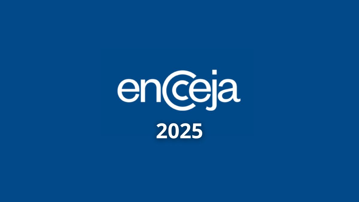 calendário encceja 2025, datas encceja 2025, prova encceja 2025, inscrição encceja 2025, edital encceja 2025